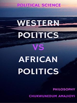cover image of Western Politics Vs African Politics